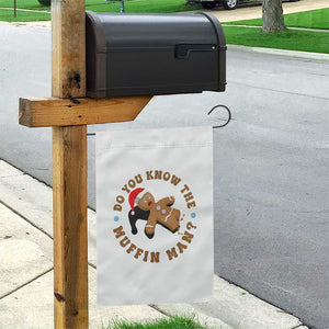 Christmas Gingerbread Garden Flag Funny Do You Know The Muffin Man TS11 Print Your Wear