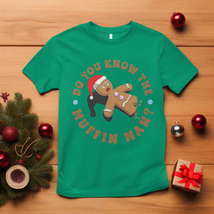 Christmas Gingerbread T Shirt Funny Do You Know The Muffin Man TS11 Irish Green Print Your Wear