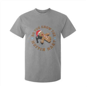 Christmas Gingerbread T Shirt For Kid Funny Do You Know The Muffin Man TS11 Sport Gray Print Your Wear