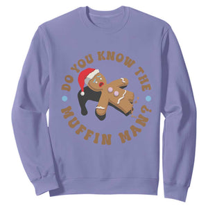 Christmas Gingerbread Sweatshirt Funny Do You Know The Muffin Man TS11 Violet Print Your Wear