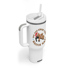 Christmas Gingerbread Tumbler With Handle Funny Do You Know The Muffin Man TS11 Print Your Wear