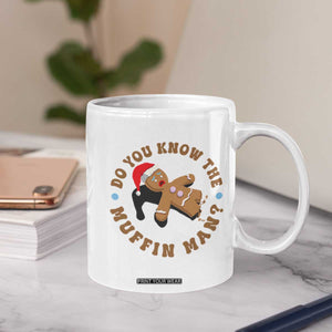 Christmas Gingerbread Coffee Mug Funny Do You Know The Muffin Man TS11 Print Your Wear