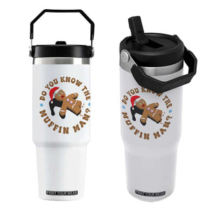 Christmas Gingerbread Flip Straw Tumbler Funny Do You Know The Muffin Man TS11 One Size: 30 oz White Print Your Wear