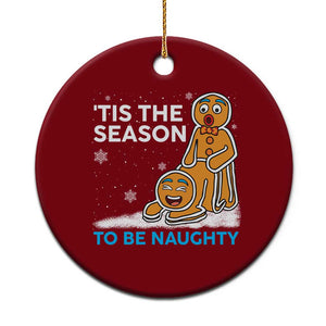 Funny Tis The Season To Be Naughty Dirty Christmas Ceramic Ornament Xmas Adult Humor TS11 1pc Red Print Your Wear