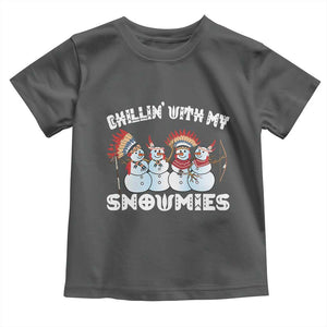Funny Christmas Native American Toddler T Shirt Chillin' With My Snowmies Snowman Tribes TS11 Dark Heather Print Your Wear
