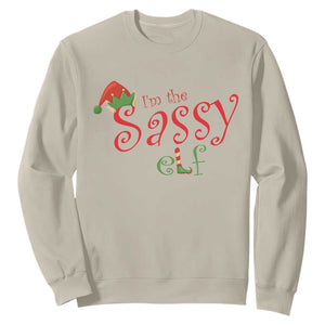 Funny Christmas Elf Sweatshirt I'm The Sassy Elf Family Matching TS11 Sand Print Your Wear