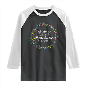 Funny Christmas Lights And Reproductive Rights Raglan Shirt Led Light TS11 Black White Print Your Wear