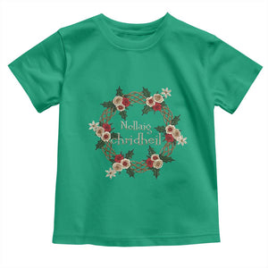 Scottish Celtic Christmas Nollaig Chridheil Toddler T Shirt Xmas Wreath TS11 Irish Green Print Your Wear