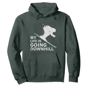Funny Skiing Hoodie My Life Is Going Downhill Skier TS11 Dark Forest Green Print Your Wear