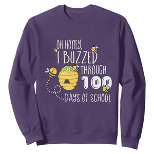 Funny 100th Day Of School Bee Sweatshirt Oh Honey I Buzzed Through 100 Days Of School TS11 Purple Print Your Wear