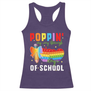 Funny Poppin' My Way Through 100 Day Racerback Tank Top TS11 Purple Print Your Wear