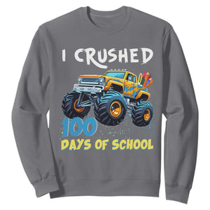 Funny I Crushed 100 Days Of School Sweatshirt Monster Truck 100th Day Of School TS11 Charcoal Print Your Wear