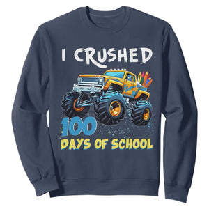Funny I Crushed 100 Days Of School Sweatshirt Monster Truck 100th Day Of School TS11 Navy Print Your Wear