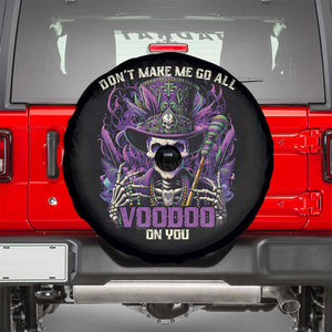 Funny Mardi Gras Voodoo Spare Tire Cover Don't Make Me Go All Voodoo On You New Orleans Witch Doctor TS11 Black Print Your Wear