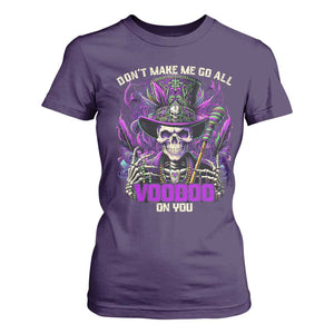 Funny Mardi Gras Voodoo T Shirt For Women Don't Make Me Go All Voodoo On You New Orleans Witch Doctor TS11 Purple Print Your Wear