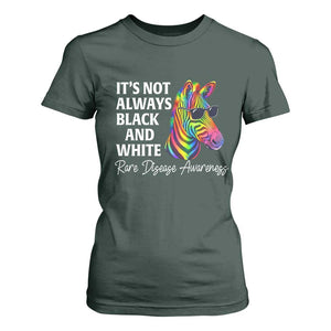 Rare Disease Awareness T Shirt For Women It Is Not Always Black And White Colorful Zebra TS11 Dark Forest Green Print Your Wear