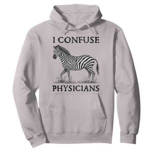 I Confuse Physicians Rare Disease Awareness Hoodie Funny Zebra TS11 Ice Gray Print Your Wear