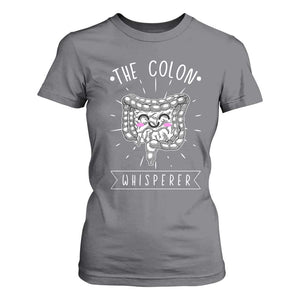 Funny Proctologist Endoscopy Nurse T Shirt For Women The Colon Whisperer Endoscope Nurse TS11 Charcoal Print Your Wear