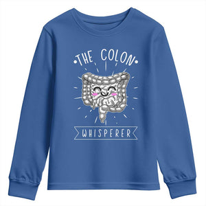 Funny Proctologist Endoscopy Nurse Youth Sweatshirt The Colon Whisperer Endoscope Nurse TS11 Royal Blue Print Your Wear