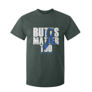 Funny Colon Cancer Awareness T Shirt For Kid Butts Matter Too Save The Butts TS11 Dark Forest Green Print Your Wear