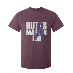Funny Colon Cancer Awareness T Shirt For Kid Butts Matter Too Save The Butts TS11 Maroon Print Your Wear