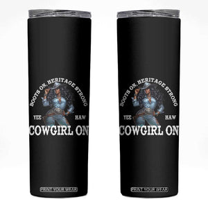 Boots On Heritage Strong Cowgirl On Skinny Tumbler African American Black Cowgirl TS11 Black Print Your Wear