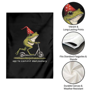 Off To Commit Dad Foolery Garden Flag Funny Daddy Frog Scooter Fathers Day TS11 Print Your Wear