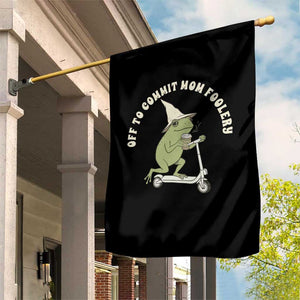 Off To Commit Mom Foolery Garden Flag Funny Mama Frog Scooter Mother's Day TS11 Print Your Wear