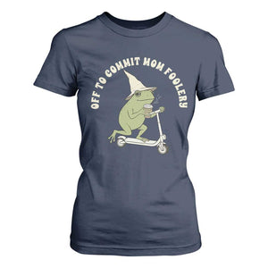 Off To Commit Mom Foolery T Shirt For Women Funny Mama Frog Scooter Mother's Day TS11 Navy Print Your Wear