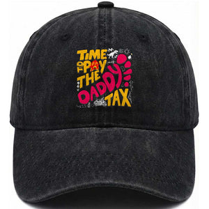 Time To Pay The Daddy Tax Washed Cotton Baseball Cap Dungeon Gamer Dad Father’s Day TS11 Print Your Wear