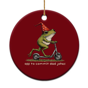 Off To Commit Dad Jokes Ceramic Ornament Funny Daddy Frog Scooter Fathers Day TS11 1pc Red Print Your Wear