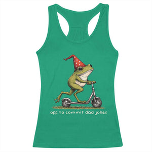 Off To Commit Dad Jokes Racerback Tank Top Funny Daddy Frog Scooter Fathers Day TS11 Irish Green Print Your Wear
