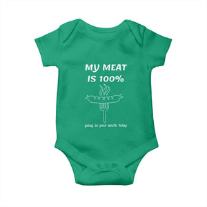 Funny Grilling Baby Onesie My Meat Is 100% Going In Your Mouth Today Smoker Grill Master TS11 Irish Green Print Your Wear