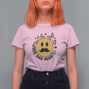 LGBT Free Dad Hugs T Shirt For Women Gay Pride Month Retro Groove Smiley Face Community TS11 Light Pink Print Your Wear