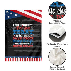 Funny The Rockets Red Glare Terry In His Chair His Reverse Needs Repair Garden Flag 4th Of July Meme TS11 Print Your Wear