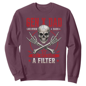 Gen X Dad Like Other Dads But Without A Filter Sweatshirt Funny Fathers Day