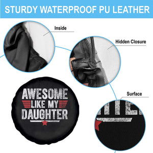 Awesome Like My Daughter Spare Tire Cover Funny Girl Dad Quote