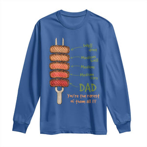 Grill Dad Long Sleeve Shirt You're The Rarest of Them All BBQ Father