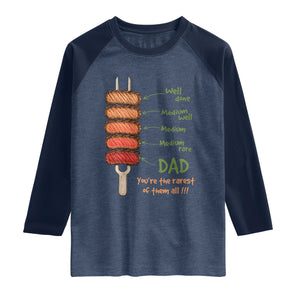 Grill Dad Raglan Shirt You're The Rarest of Them All BBQ Father