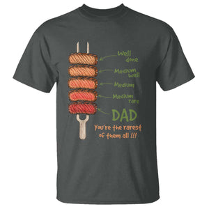 Grill Dad T Shirt You're The Rarest of Them All BBQ Father