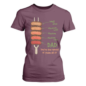 Grill Dad T Shirt For Women You're The Rarest of Them All BBQ Father