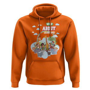 Wild About Learning Hoodie Back To School Zoo Animals Student Rainbow TS11 Orange Print Your Wear