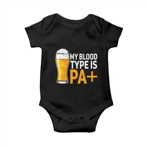 Funny My Blood Type Is IPA Baby Onesie IPA Beer Drinking TS11 Black Print Your Wear