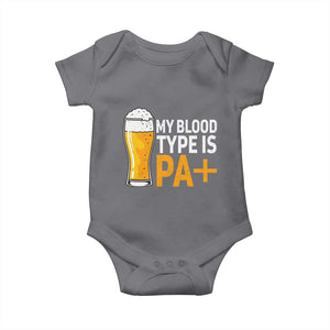 Funny My Blood Type Is IPA Baby Onesie IPA Beer Drinking TS11 Charcoal Print Your Wear
