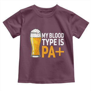 Funny My Blood Type Is IPA Toddler T Shirt IPA Beer Drinking TS11 Maroon Print Your Wear