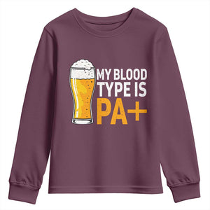 Funny My Blood Type Is IPA Youth Sweatshirt IPA Beer Drinking TS11 Maroon Print Your Wear