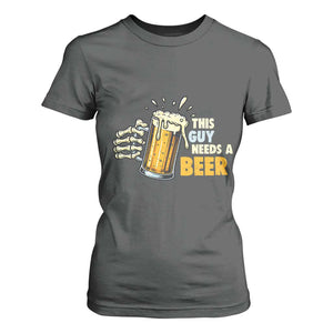 Funny This Guy Needs A Beer T Shirt For Women Beer Drinking Skeleton Hand TS11 Dark Heather Print Your Wear