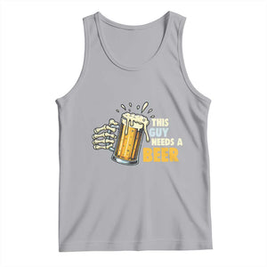 Funny This Guy Needs A Beer Tank Top Beer Drinking Skeleton Hand TS11 Athletic Heather Print Your Wear