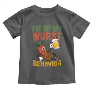 Funny I Am On My Wurst Behavior Toddler T Shirt German Oktoberfest Sausage TS11 Dark Heather Print Your Wear