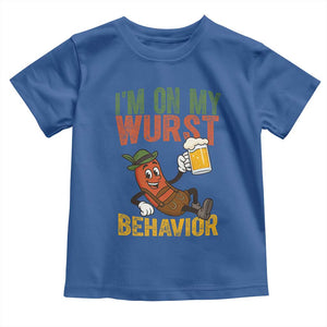 Funny I Am On My Wurst Behavior Toddler T Shirt German Oktoberfest Sausage TS11 Royal Blue Print Your Wear